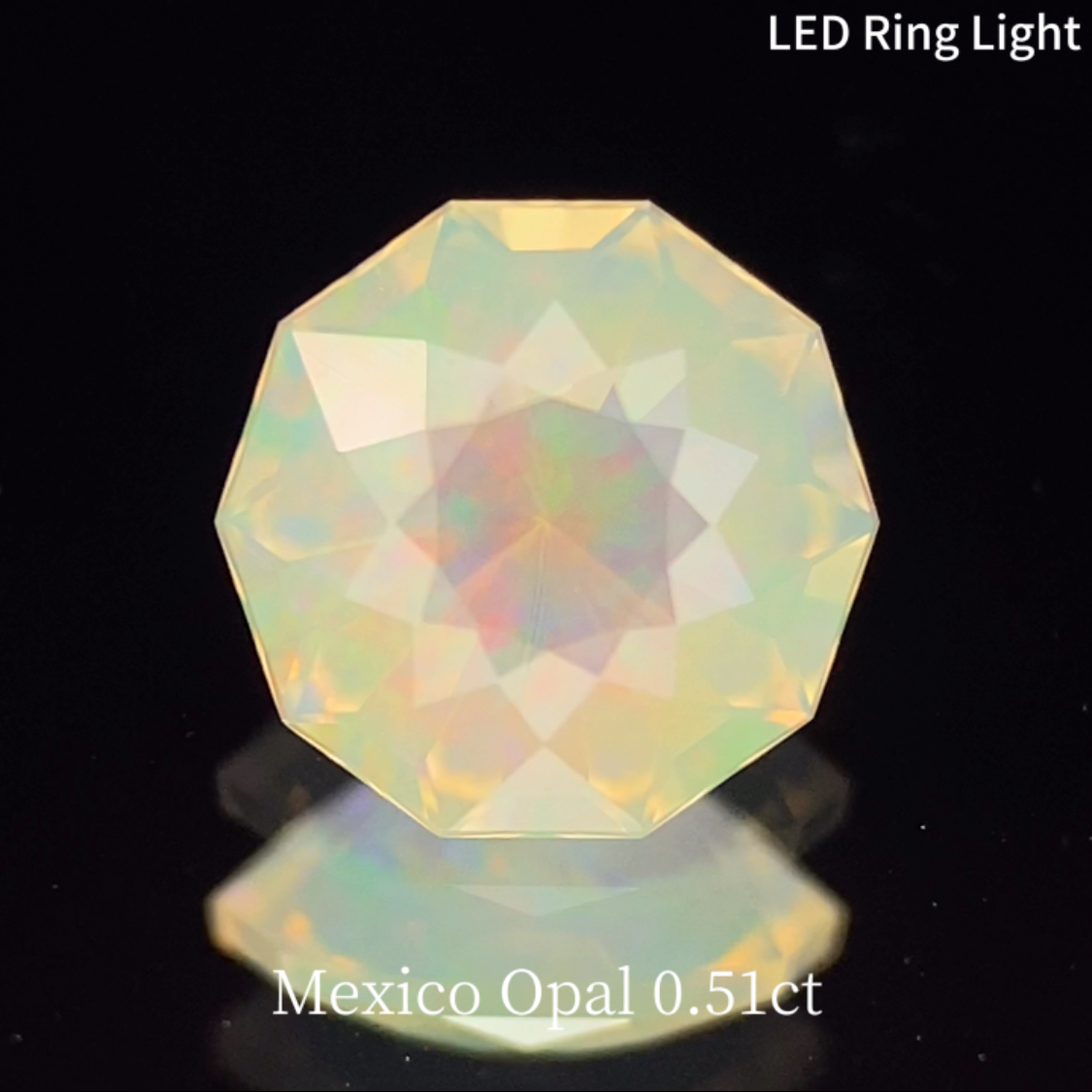 Mexico Opal 0.51ct / Narika Cut