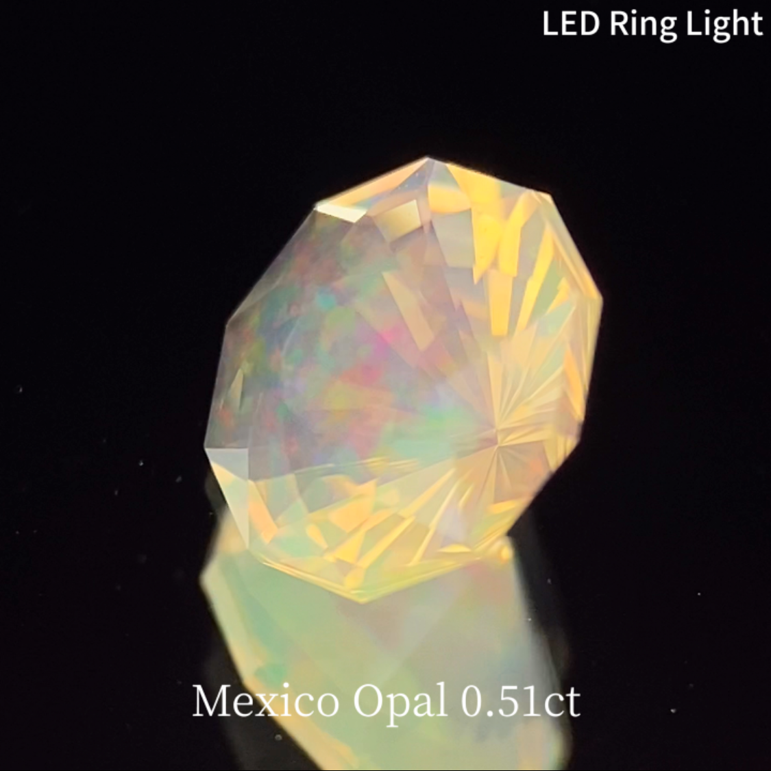 Mexico Opal 0.51ct / Narika Cut