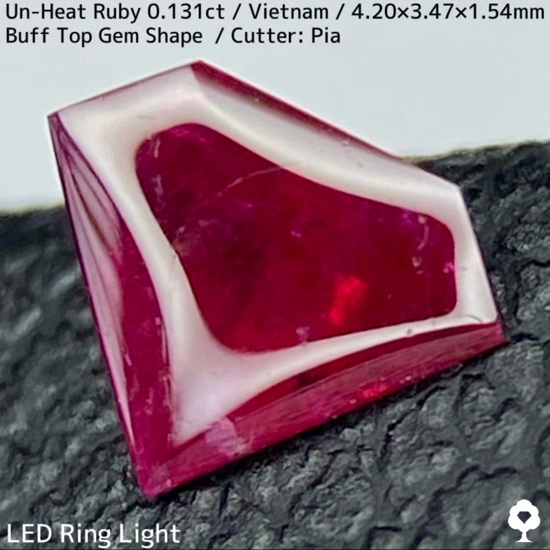 Un-Heat Ruby 0.131ct / Vietnam / BuffTop GemShape(Type1) ”Made from rough stone”