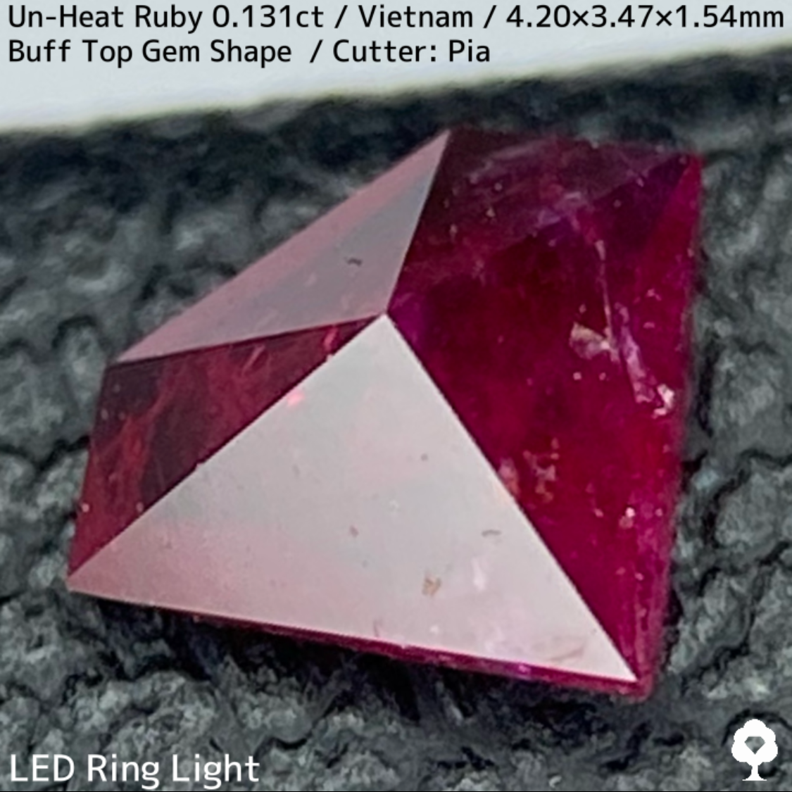 Un-Heat Ruby 0.131ct / Vietnam / BuffTop GemShape(Type1) ”Made from rough stone”