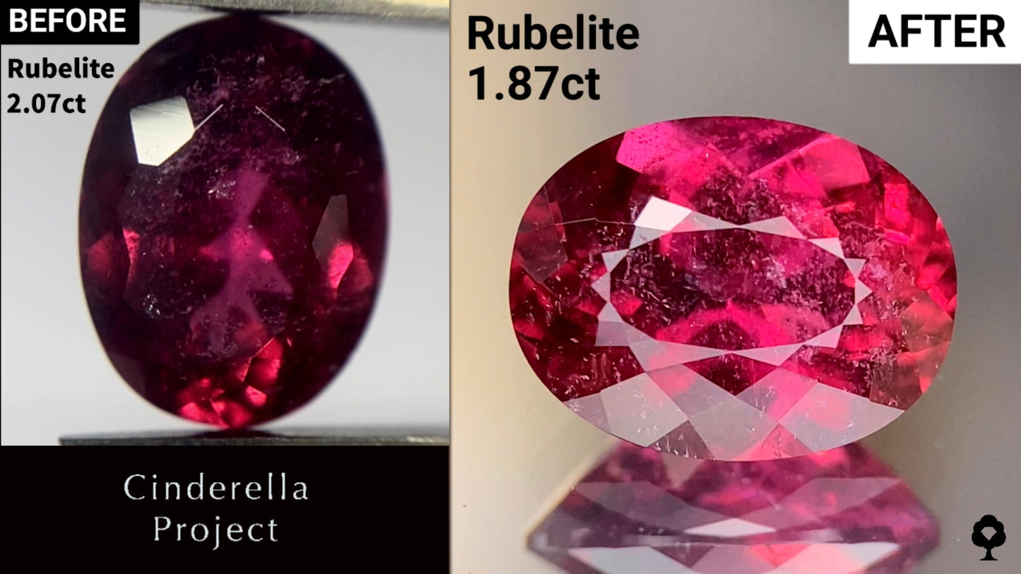 【Cinderella Project】Rubelite 2.07ct → 1.87ct