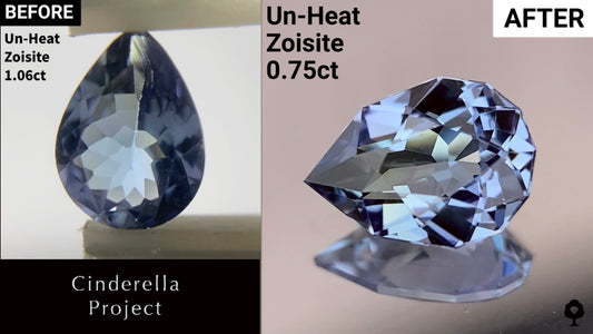 【Cinderella Project】Un-Heat Zoisite 1.06ct → 0.75ct