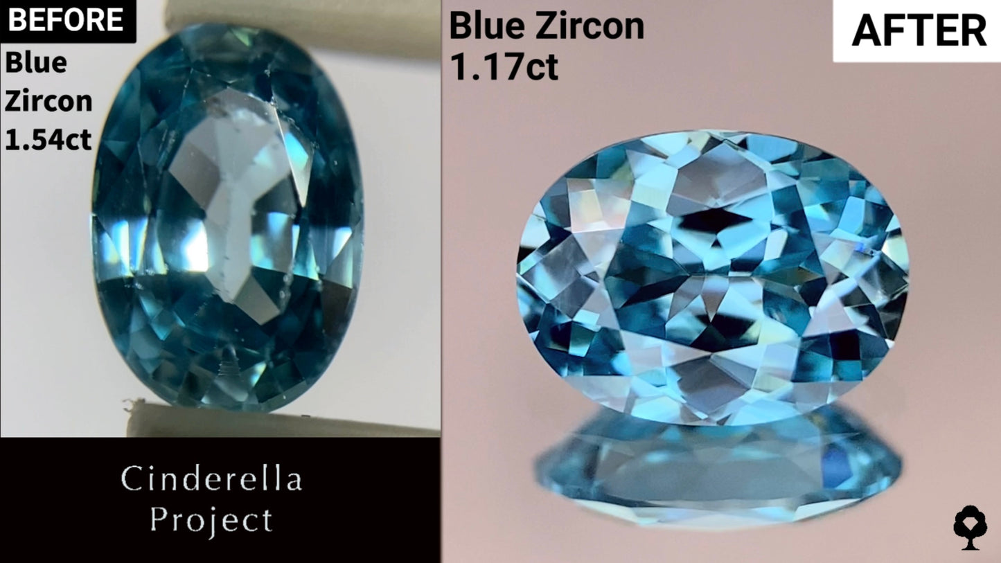 【Cinderella Project】Blue Zircon 1.54ct → 1.17ct